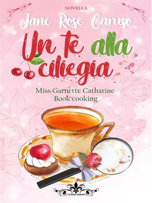 cover image of Un Tè alla ciliegia